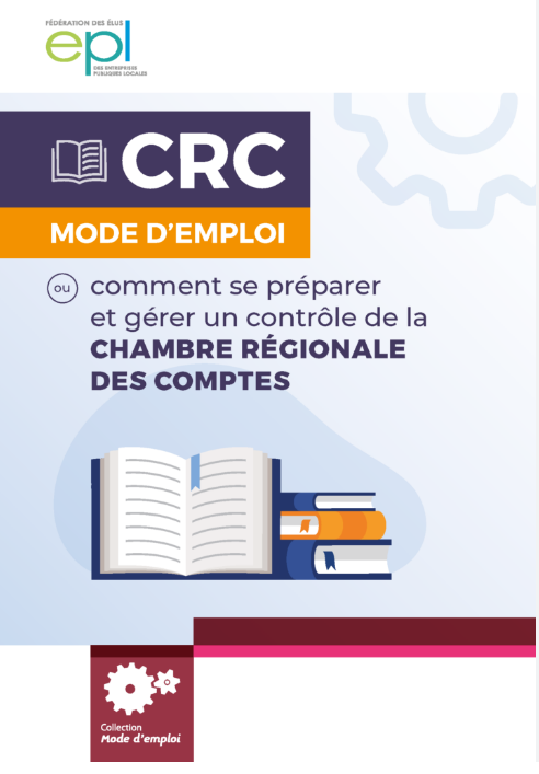 CRC mode d’emploi : comment se préparer et gérer un contrôle de la chambre régionale des comptes